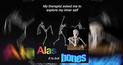 25 Spine-tingling Skeleton Memes That Are Humerus for Halloween (October 19, 2026)