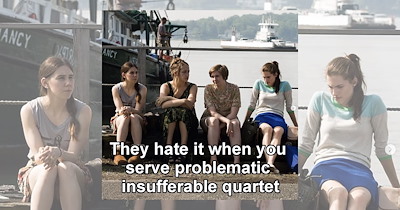 ‘They Hate It When You Serve Problematic, Insufferable Quartet’: 17 Iconic HBO’s Girls Memes To Prepare For The Series’ 5-Episode Comeback