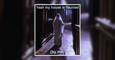 Hilarious Haunted House Memes Reminding You Ghosts Have a Great Sense of Humor