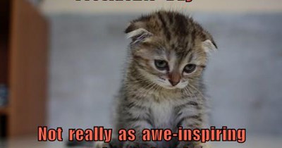 Not really as awe-inspiring