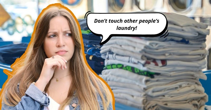 laundry living in dorms bad roommates reddit story collage dorms college student Entitled People - 45117445