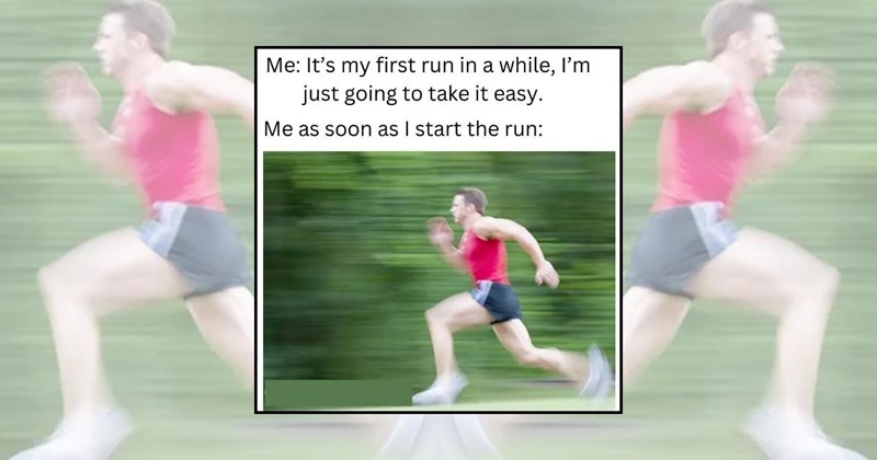 relatable memes runners funny memes excercise running free running Funny Memes - 45248261