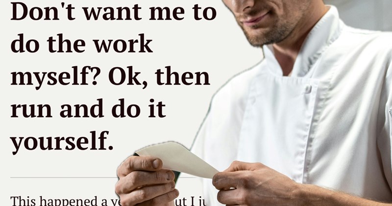 customer service malicious compliance chef kitchen service industry Workplace - 45835269