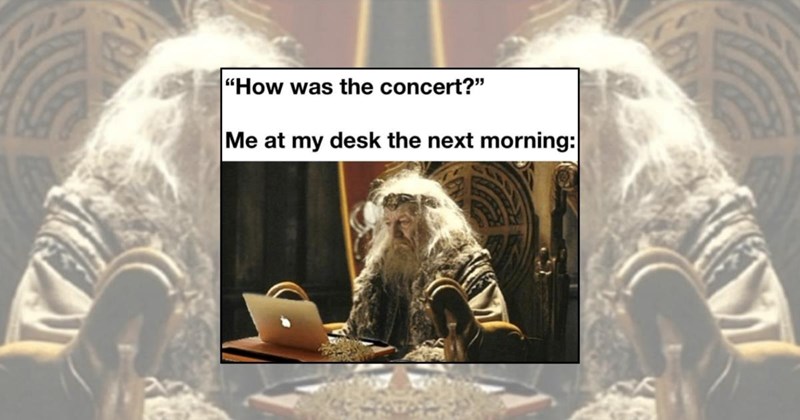 music memes concert memes music lover concert band Funny Memes - 45978629