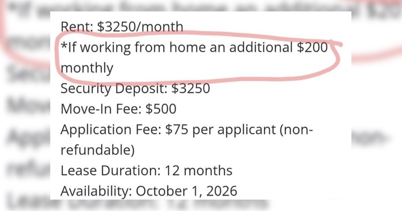 Bay Area Landlord Demands $200 Extra A Month From Tenants That Work From Home: 'Are They Going to Keep 24/7 Surveillance?'