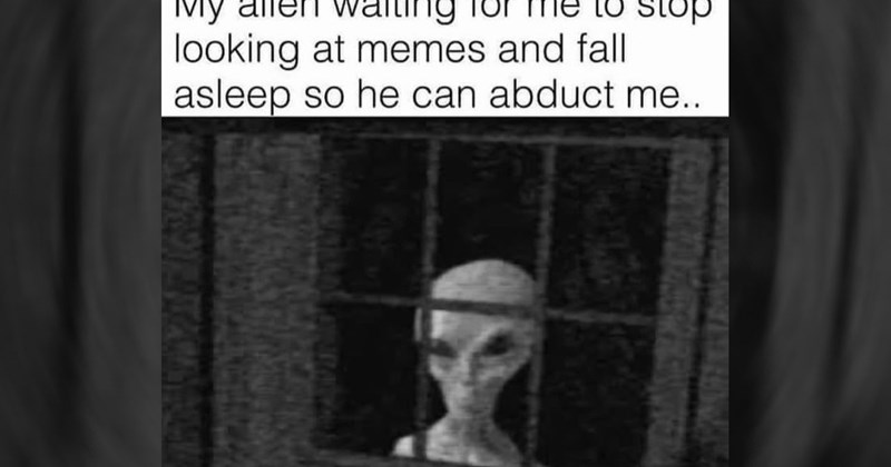 Aliens funny memes x files alien Memes alien memes outer space space Funny Memes - 46344453