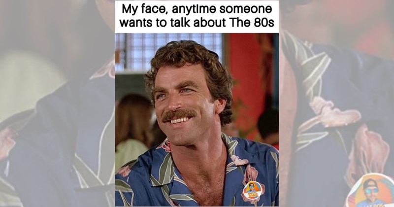 nostalgic memes nostalgia funny memes 80s music Memes nostalgic 80s 80s memes 80s life nostalgia memes funny Nostalgia - 46777093