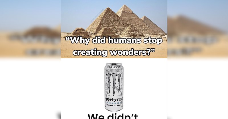 drink beverage Memes monster energy Funny Memes - 47173125