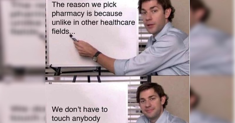 medical field Memes pharmacy doctors pharmacist Funny Memes - 47205381